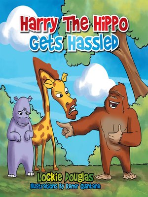 cover image of Harry the Hippo Gets Hassled